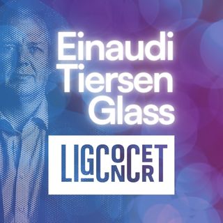 Programma's 11 Ligconcert Einaudie tiersen glass