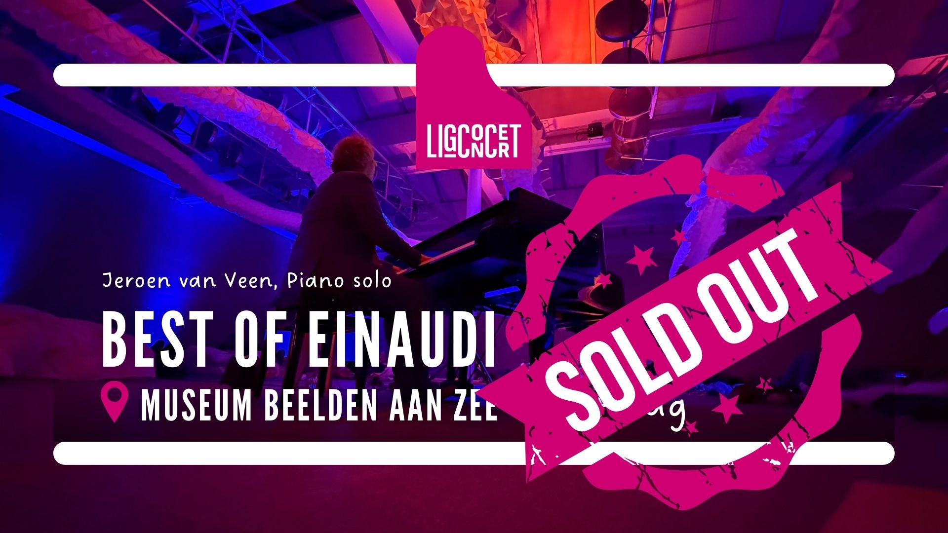 Ligconcert® Best of Einaudi, Museum Beelden aan Zee Den Haag 1 Stichting Ligconcert®
