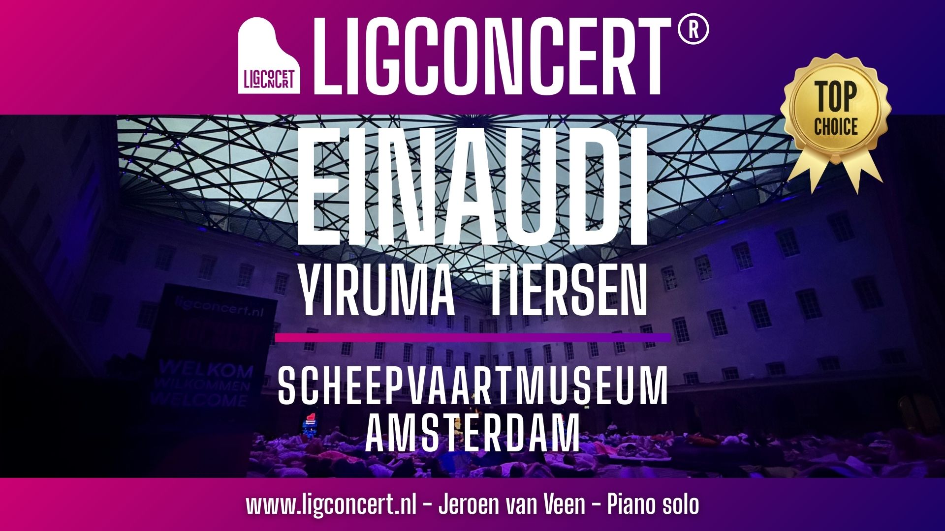 Ligconcert® Einaudi, Yiruma, Tiersen, Scheepvaartmuseum Amsterdam 1 Stichting Ligconcert®